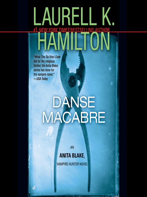 Title details for Danse Macabre by Laurell K. Hamilton - Available